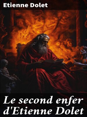cover image of Le second enfer d'Etienne Dolet